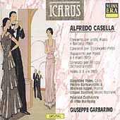 Icarus- Alfredo Casella: Concerto per Archi, etc / Garbarino Icarus- Alfredo Casella: Concerto per Archi, etc / Garbarino