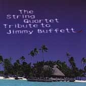 String Quartet Tribute To Jimmy Buffett