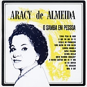 O Samba em Pessoa: Serie 100 Anos de Musica＜限定盤＞