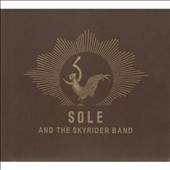 Sole And The Skyrider Band 