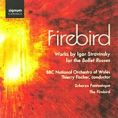 Stravinsky: Works for the Ballet Russes / Thierry Fischer, BBC National Orchestra of Wales