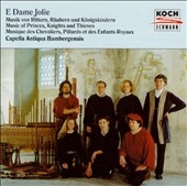 E Dame Jolie - Music of Princes, Knights and Thieves