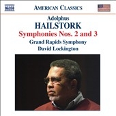 A.Hailstork: Symphonies No.2, No.3 A.Hailstork: Symphonies No.2, No.3