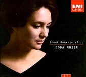 Great Moments - Edda Moser Great Moments - Edda Moser