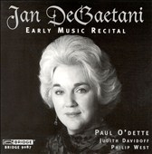 Jan DeGaetani -Early Music Recital / O'Dette, Davidoff, West