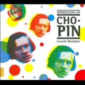 Impressions on Chopin Impressions on Chopin