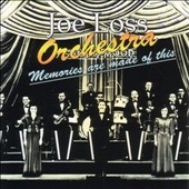 Joe Loss Orchestra/Memories Are Made Of This