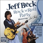 Jeff Beck's Rock 'N' Roll Party : Honoring Les Paul＜限定盤＞