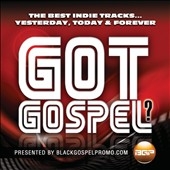 Got Gospel? Presented By Black Gospel Promo