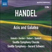 Handel: Acis and Galatea Handel: Acis and Galatea