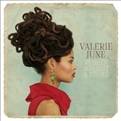 Valerie June/Pushin' Against A Stone[SBESTCD56]