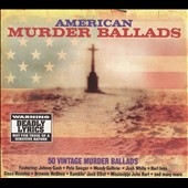 American Murder Ballads[NOT2CD305]