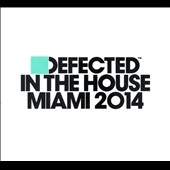 Defected in the House Miami 2014