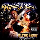 The Klyde Show: Street Album, Vol. 1 
