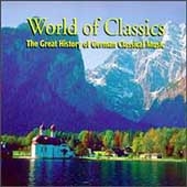 World of Classics - German Classical Music World of Classics - German Classical Music