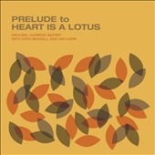 Prelude to Heart Is a Lotus<限定盤> Prelude to Heart Is a Lotus<限定盤>