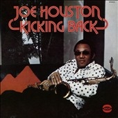 Joe Houston/Kicking Back[CDBGPM292]