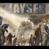 Kayser/IV (Beyond the Reef of Sanity)[POSH327]