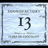 Sound Factory Live: 13th Anniversary Party