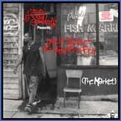 Friday Fish Fry Vol.1 (The Market) Friday Fish Fry Vol.1 (The Market)