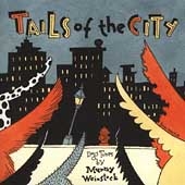 Tails Of The City: Dog Tunes By Murray Weinstock
