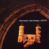 Advent - Reger, Brahms, etc / Volker Hempfling, Cologne Kantorei Advent - Reger, Brahms, etc / Volker Hempfling, Cologne Kantorei