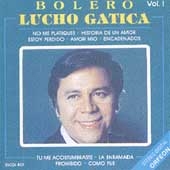 Lucho Gatica Vol. I