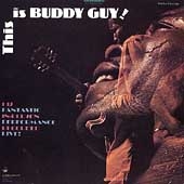 This Is Buddy Guy!