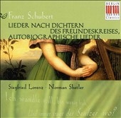 Schubert: Lieder Nach Dichtern des Freundeskreises / Lorenz