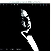 Trilogy : Past, Present & Future Trilogy : Past, Present & Future