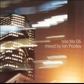 Nite:Life Vol.6 (Mixed By Ian Pooley)
