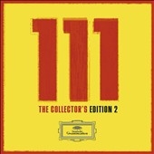 111 Years of Deutsche Grammophon - The Collectors Edition Vol.2
