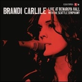 Brandi Carlile/Live At Benaroya Hall With The Seattle Symphony[88697850872]