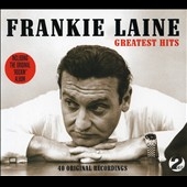 Frankie Laine/Greatest Hits  40 Original Recordings[NOT2CD243]
