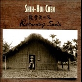 Shih-Hui Chen: Returning Souls
