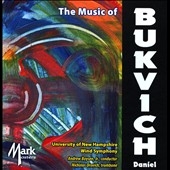 The Music of Daniel Bukvich The Music of Daniel Bukvich