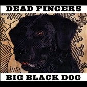 Big Black Dog 