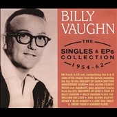 Billy Vaughn/Singles &Eps Collection 1954-62[ACTRCD9065]