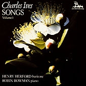 Ives: Songs Vol 1 / Henry Herford, Robin Bowman