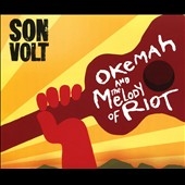 Okemah And The Melody Of Riot