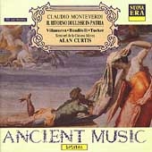 Ancient Music - Monteverdi: Il Ritorno di Ulisse in Patria