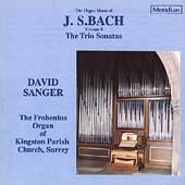 Bach: Organ Music Vol 4 / David Sanger