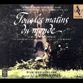 Tous les matins du monde -Original Soundtrack / Jordi Savall