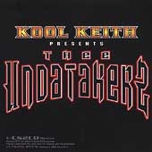 Kool Keith/Kool Keith Presents Thee Undatakerz[7007]