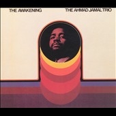 Ahmad Jamal Trio/The Awakening