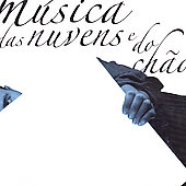 Musica das Nuvens E Do Chao