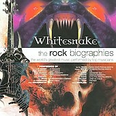 The Rock Biographies : Whitesnake