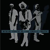 Steve Conte And The Crazy Truth Steve Conte And The Crazy Truth