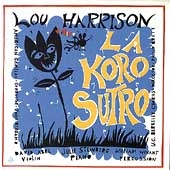 Harrison: La Koro Sutro, Varied Trio, etc / Bergamo Harrison: La Koro Sutro, Varied Trio, etc / Bergamo