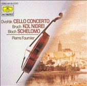 Dvorak: Cello Concerto;  Bruch, Bloch / Pierre Fournier
